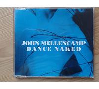 John Mellencamp - Dance naked