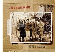 John Mellencamp - Rough Harvest