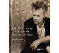 John Mellencamp Ste John Mellencamp: The (Copertina rigida) (PRESALE 29/09/2026)