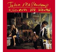 John Mellencamp Whenever We Wanted (CD)