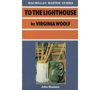 John Mepham To the Lighthouse by Virginia Woolf (Tascabile)