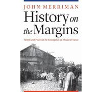 John Merriman History on the Margins (Tascabile)