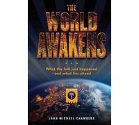John Michael Chambers The World Awakens (Tascabile)