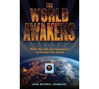 John Michael Chambers The World Awakens (Tascabile)