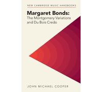 John Michael Co Margaret Bonds: The Montgomery Variations and Du Boi (Tascabile)