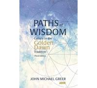 John Michael Greer Paths of Wisdom (Tascabile)