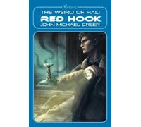 John Michael Greer Red Hook (Tascabile) Weird of Hali