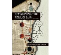 John Michael Greer Revisioning the Tree of Life (Tascabile)