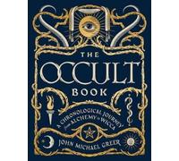 John Michael Greer The Occult Book (Copertina rigida) Sterling Chronologies