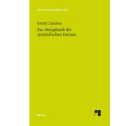 John Michael Krois Ernst Cassirer Zur Metaphysik der symbolischen F (Tascabile)