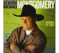 John Michael Montgomery Home to You (CD)