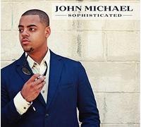 John Michael Sophisticated (CD)