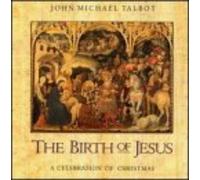John Michael Talbot-Birth Of Jesus CD NUOVO