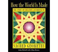 John Michell How the World Is Made (Tascabile)