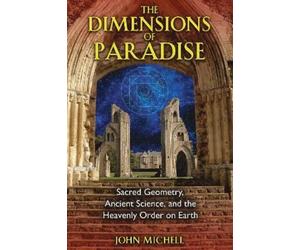 John Michell Michell John The Dimensions of Paradise (Tascabile)