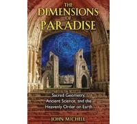 John Michell The Dimensions of Paradise (Tascabile)