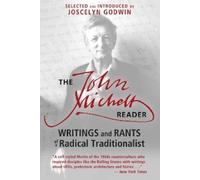 John Michell The John Michell Reader (Tascabile)