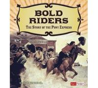 John Micklos Jr Bold Riders (Copertina rigida)