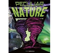 John Micklos, Jr. Peculiar Nature (Copertina rigida) Anything But Ordinary