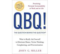 John Miller QBQ The Question Behind the Question (Copertina rigida)