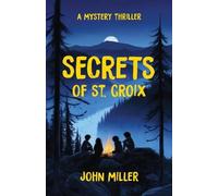 John Miller Secrets of St. Croix (Tascabile)