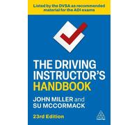 John Miller Su McCormack The Driving Instructor's Handbook (Tascabile)