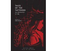 John Miller Tales of the Tattooed (Tascabile)
