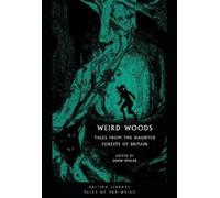 John Miller Weird Woods (Tascabile) British Library Tales of the Weird