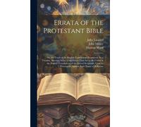 John Milner John Lingard Thomas W Errata of the Protestant Bi (Copertina rigida)