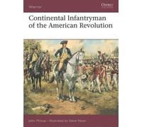 John Milsop Continental Infantryman of the American Revolution (Tascabile)