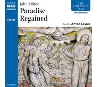 John Milton Anton Lesser Naxos AudioBooks Paradise Regained (Book)