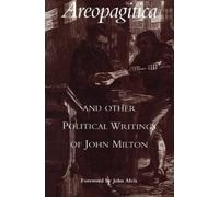 John Milton Areopagitica & Other Political Writings of John Milton (Tascabile)