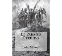 John Milton El Paraíso Perdido (Tascabile)