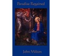 John Milton Paradise Regained (Tascabile)