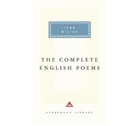John Milton The Complete English Poems of John Milton (Copertina rigida)