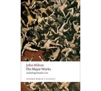 John Milton – The Major Works – Tascabile – Oxford World's Classics