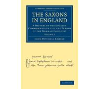 John Mitchell Kemble The Saxons in England (Tascabile)