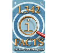 John Mitchinson James Harkin 1,342 QI Facts To Leave You Fla (Copertina rigida)