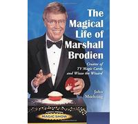 John Moehring The Magical Life of Marshall Brodien (Tascabile)