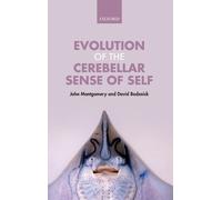 John Montgomery David Bo Evolution of the Cerebellar Sense o (Copertina rigida)