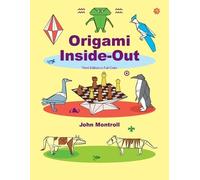 John Montroll Origami Inside-Out (Tascabile)