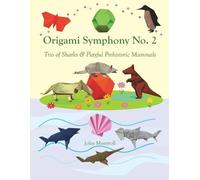 John Montroll Origami Symphony No. 2 (Tascabile)