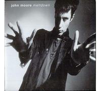 John Moore (3) - MELTDOWN 7" (VINYL 45) UK POLYDOR 1990