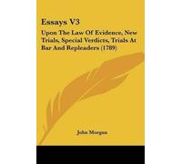 John Morgan Essays V3 (Tascabile)