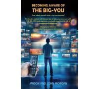 John Morgan Madge Becoming Aware of THE BIG-YOU (Tascabile)