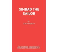 John Morley Sinbad the Sailor (Tascabile)