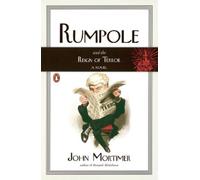 John Mortimer Rumpole and the Reign of Terror (Tascabile)