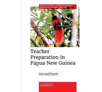 John Mortimer Teacher Preparation in Papua New Guinea (Copertina rigida)