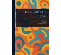 John Mottley Joe Miller Joe Miller's JESTS (Tascabile)