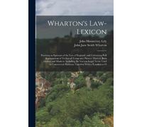 John Mounteney Lely John Jane Smith Wharton Wharton's Law-Lexicon (Tascabile)